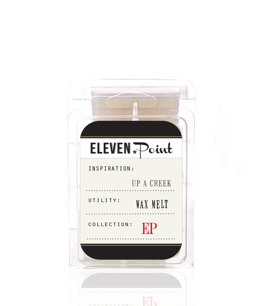 Up A Creek Wax Melt  Eleven Point
